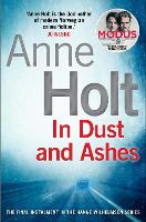 Book Cover for In Dust and Ashes by Anne Holt