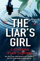 Book Cover for The Liar's Girl by Catherine Ryan Howard