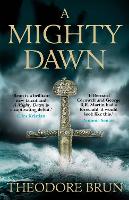 Book Cover for A Mighty Dawn by Theodore Brun