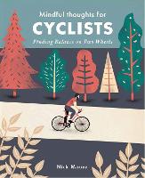 Book Cover for Mindful Thoughts for Cyclists by Nick Moore