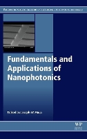 Book Cover for Fundamentals and Applications of Nanophotonics by Joseph W University of Dayton, OH, USA Haus