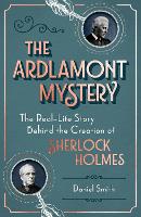 Book Cover for The Ardlamont Mystery by Daniel Smith
