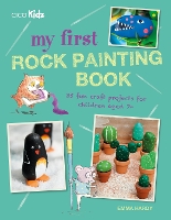 Book Cover for My First Rock Painting Book by Emma Hardy