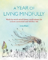 Book Cover for A Year of Living Mindfully by Anna Black