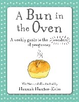 Book Cover for A Bun in the Oven by Hannah Hunter-Kelm