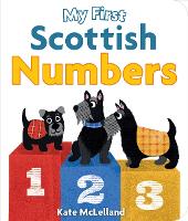 Book Cover for My First Scottish Numbers by Kate McLelland