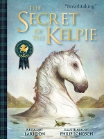 Book Cover for The Secret of the Kelpie by Lari Don