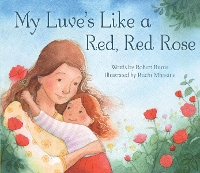 Book Cover for My Luve's Like a Red, Red Rose by Robert Burns
