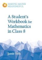 Book Cover for A Student's Workbook for Mathematics in Class 8 by Jamie York