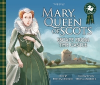 Book Cover for Mary, Queen of Scots: Escape from the Castle by Theresa Breslin