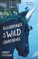 Book Cover for Guardians of the Wild Unicorns by Lindsay Littleson