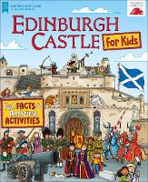 Book Cover for Edinburgh Castle for Kids by Moreno Chiacchiera