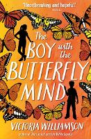 Book Cover for The Boy with the Butterfly Mind by Victoria Williamson