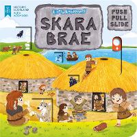 Book Cover for Little Explorers: Skara Brae (Push, Pull and Slide) by Louise Forshaw