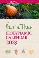 Book Cover for The Maria Thun Biodynamic Calendar by Titia Thun, Friedrich Thun