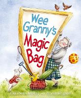 Book Cover for Wee Granny's Magic Bag by Elizabeth McKay