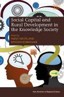 Book Cover for Social Capital and Rural Development in the Knowledge Society by Hans Westlund