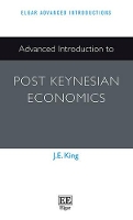 Book Cover for Advanced Introduction to Post Keynesian Economics by J E King