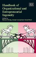 Book Cover for Handbook of Organizational and Entrepreneurial Ingenuity by Benson Honig