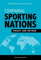 Book Cover for Comparing Sporting Nations by Mathew Dowling, Spencer Harris