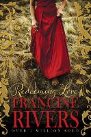 Book Cover for Redeeming Love by Francine Rivers