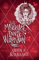 Book Cover for The Marriage of Innis Wilkinson  by Lauren H Brandenburg