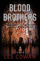 Book Cover for Blood Brothers  by Les Cowan 