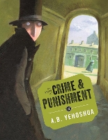 Book Cover for The Story of Crime and Punishment by A. B. Yehoshua, Sonja Bougaeva