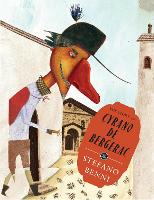 Book Cover for The Story of Cyrano de Bergerac by Stefano Benni, Miguel Tanco