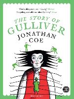 Book Cover for The Story of Gulliver by Jonathan Coe