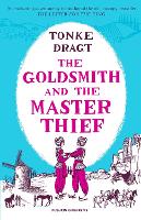 Book Cover for The Goldsmith and the Master Thief by Tonke Dragt