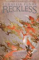 Book Cover for Reckless IV: The Silver Tracks by Cornelia Funke