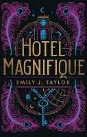 Book Cover for Hotel Magnifique by Emily J. Taylor