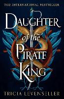 Book Cover for Daughter of the Pirate King by Tricia Levenseller