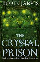 Book Cover for The Crystal Prison by Robin Jarvis