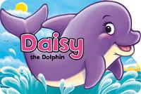 Book Cover for Daisy the Dolphin by Xanna Eve Chown