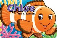 Book Cover for Chloe the Clownfish by Xanna Eve Chown