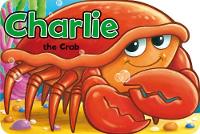 Book Cover for Charlie the Crab by Xanna Eve Chown