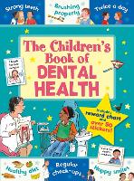 Book Cover for The Children's Book of Dental Health by Dr Sarah, BSC, MSc, PhD, BDS Kasasa