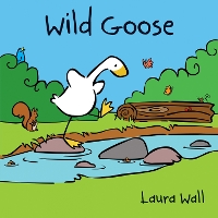 Book Cover for Wild Goose by Laura Wall