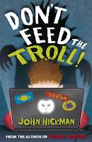 Book Cover for Don't Feed the Troll! by John Hickman