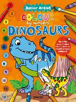 Book Cover for Junior Artist Colour By Numbers: Dinosaurs by Angela Hewitt