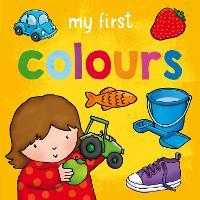 Book Cover for My First... Colours by Sophie Giles