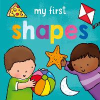 Book Cover for My First... Shapes by Sophie Giles