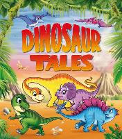 Book Cover for Dinosaur Tales by Xanna Eve Chown
