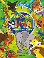 Book Cover for Awesome Animals Colouring Book by Angela Hewitt
