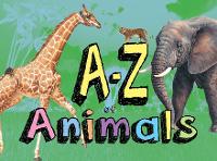 Book Cover for A–Z of Animals by Tom Jackson