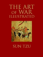 Book Cover for The Art of War Illustrated by Sun Tzu