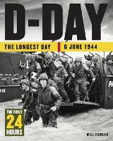 Book Cover for D-Day The First 24 Hours by Will Fowler