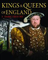 Book Cover for Kings & Queens of England: A Dark History by Brenda Ralph Lewis